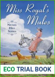 Miss Royal|s Mules