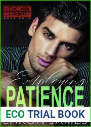 Employing Patience (Divorced Men|s Club, #4)