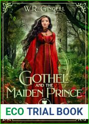 Gothel and the Maiden Prince (A Villain|s Ever After, #8)