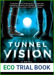 Tunnel Vision (Tunnel Vision, #1)