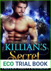 Killian|s Secret (The Lone Wolf Defenders Book 1)