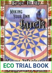 Making Your Own Luck