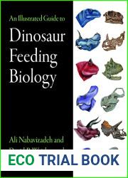 An Illustrated Guide to Dinosaur Feeding Biology