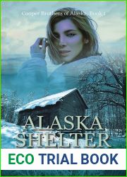Alaska Shelter (Cooper Brothers of Alaska Book 1)