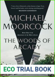 The Woods of Arcady (Sanctuary of the White Friars, #2)