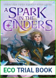 A Spark in the Cinders