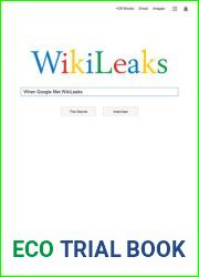 When Google Met Wikileaks