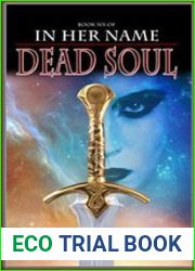 Dead Soul (In Her Name: The Last War, #3)