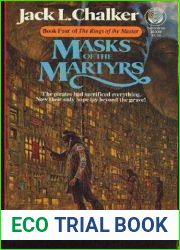 Masks of the Martyrs (Rings of the Master, #4)