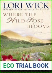 Where the Wild Rose Blooms (Rocky Mountain Memories, #1)