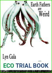 Earth Fathers Are Weird (Earth Fathers, #1)
