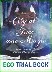 City of Time and Magic (Found Things, #4)