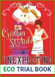 Unexpecting (The Case Files of Dr. Matilda Schmidt, Paranormal Psychologist #7)