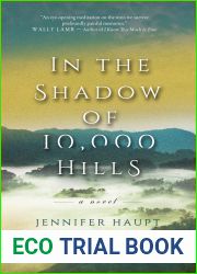 In The Shadow of 10,000 Hills