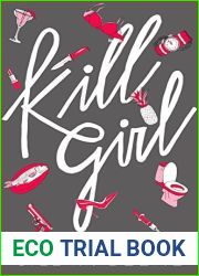 Kill Girl (Elayna Miller, #1)