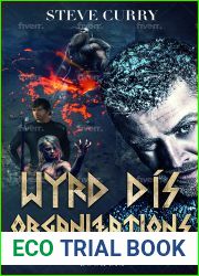 Wyrd Dis Organizations (Valhalla AWOL #6)