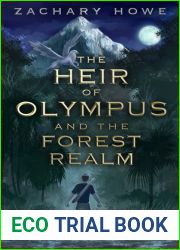 The Heir of Olympus and the Forest Realm (The Heir of Olympus, #1)