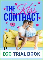 The Kiss Contract (The Kiss Club, #1)