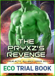 The Pryxz|s Revenge (Intergalactic Alliance, #9)