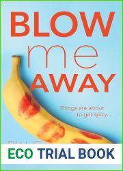 Blow Me Away
