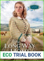 The Long Way Home (A Secret Refuge Book #3)