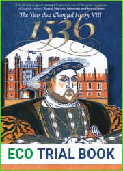 1536: The Year That Changed Henry VIII