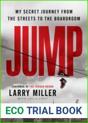 Jump: My Secret Journey From the Streets to the Boardroom