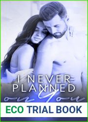 I Never Planned on You (I Never, #1)