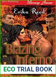 Blazing Inferno (The Men of Inferno, #1)