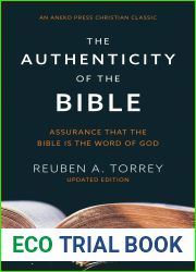 The Authenticity of the Bible: Assurance that the Bible is the Word of God