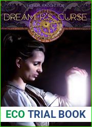The Dreamer|s Curse (The Artifactor, #2)