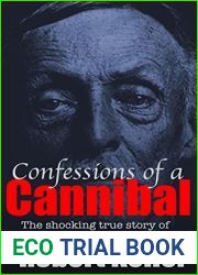 Confessions Of A Cannibal: The Shocking True Story of Depraved Child-Killer Albert Fish