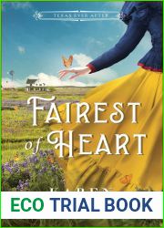 Fairest of Heart (Texas Ever After, #1)