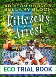 Kittyzen|s Arrest (Country Cottage Mysteries, #1)