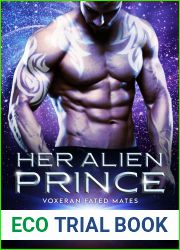 Her Alien Prince (Voxeran Fated Mates, #1)