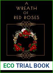 A Wreath of Red Roses: Heathcliff Lennox Investigates (Heathcliff Lennox, #9)