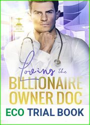 Loving the Billionaire Owner Doc (Dexington Doctor Billionaires, #2)
