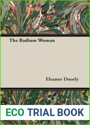 The Radium Woman;A Youth Edition of the Life of Madame Curie