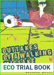 Outtakes of A Walking Mistake