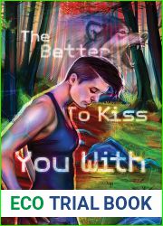 The Better to Kiss You With (The Better to Kiss You With, #1)