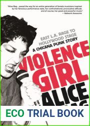 Violence Girl: East L.A. Rage to Hollywood Stage, a Chicana Punk Story