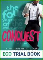 Conquest: A fake fiancee romantic comedy (The Four Groomsmen of the Wedpocalypse Book 1)