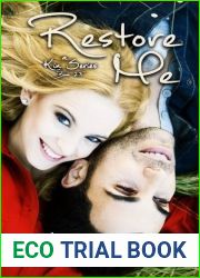 Restore Me (Kin, #2.5)