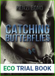 Catching Butterflies (North Bay Pursuits, #2)