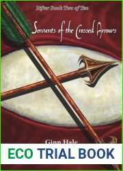 Servants of the Crossed Arrows (Rifter #2)