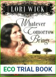 Whatever Tomorrow Brings (The Californians, #1)