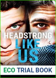 Headstrong Like Us (Like Us, #6)
