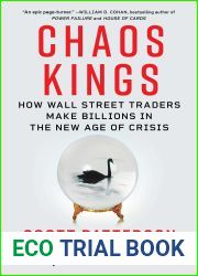 Chaos Kings: How Wall Street Traders Make Billions in the New Age of Crisis