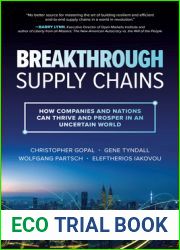 Breakthrough Supply Chains: How Companies and Nations Can Thrive and Prosper in an Uncertain World