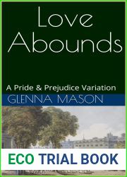 Love Abounds: A Pride and Prejudice Variation